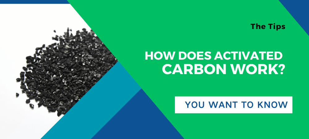 How does activated carbon work 1