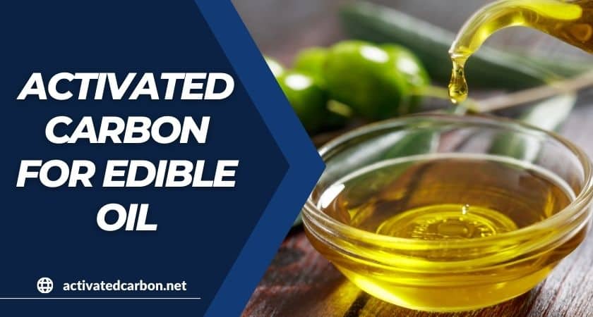 Charbon actif pour la décoloration de l'huile alimentaire